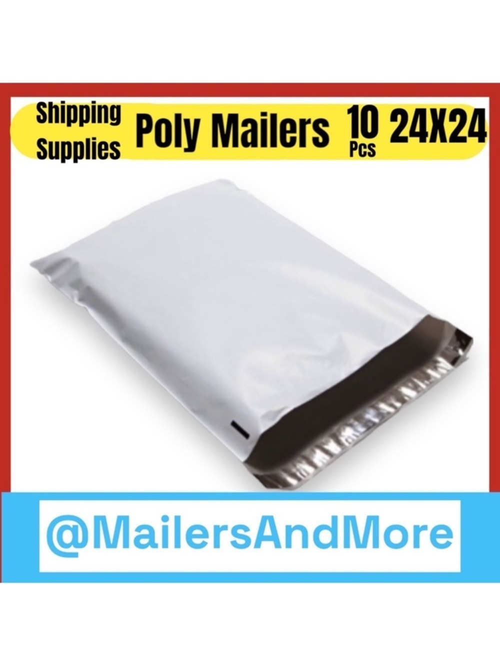 10 24X24 White Poly Mailers, Shipping Envelopes, Bags, PRICE IS FIRM
